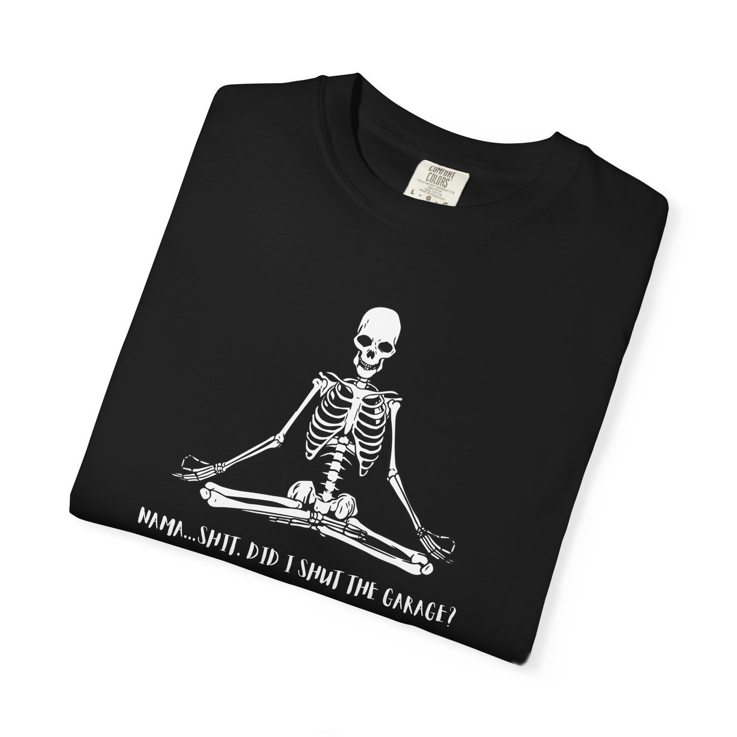 NamaSHIT Skeleton Comfort Colors® Unisex Shirt