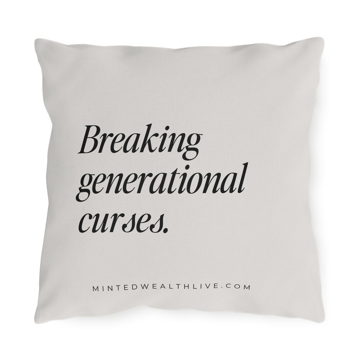 Breaking Generational Curses | 16x16" Outdoor Pillow